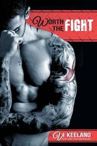 Cover image for Worth the Fight