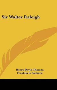 Cover image for Sir Walter Raleigh