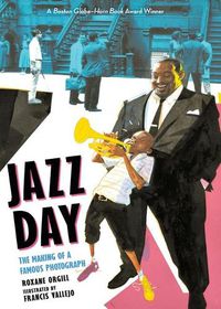 Cover image for Jazz Day: The Making of a Famous Photograph