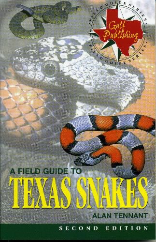 Cover image for A Field Guide to Texas Snakes