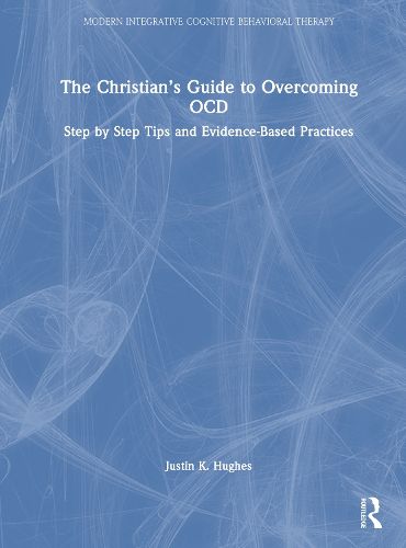 Cover image for The Christian's Guide to Overcoming OCD