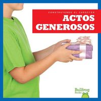 Cover image for Actos Generosos (Showing Generosity)