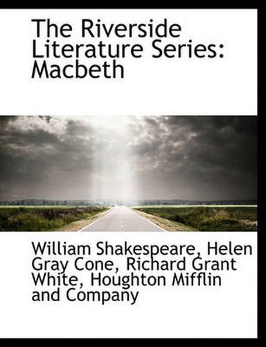 Cover image for The Riverside Literature Series: Macbeth