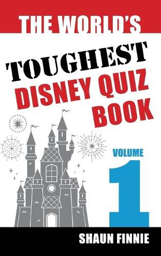 Cover image for The World's Toughest Disney Quiz Book