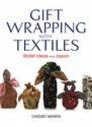 Gift Wrapping With Textiles: Stylish Ideas From Japan