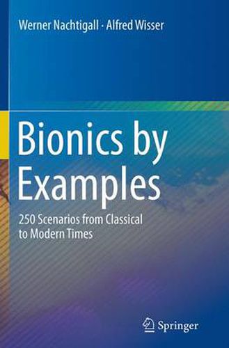 Cover image for Bionics by Examples: 250 Scenarios from Classical to Modern Times