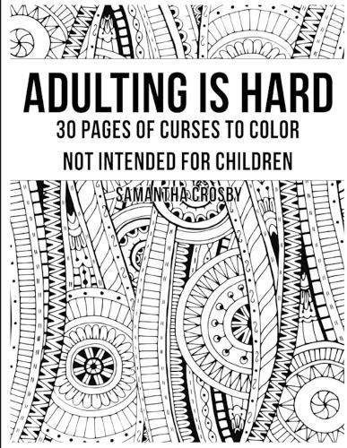 Cover image for Adulting is Hard