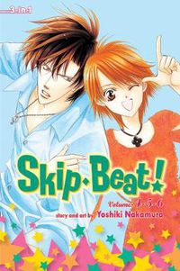 Cover image for Skip*Beat!, (3-in-1 Edition), Vol. 2: Includes vols. 4, 5 & 6