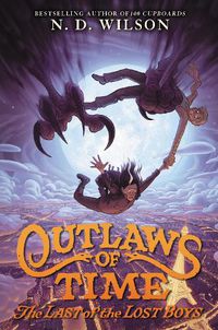 Cover image for Outlaws Of Time #3: The Last Of The Lost Boys