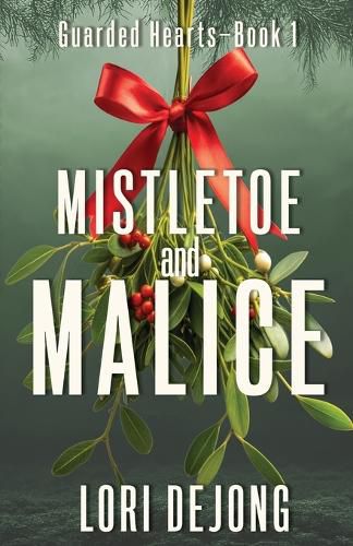 Cover image for Mistletoe and Malice