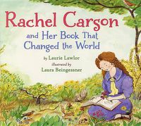 Cover image for Rachel Carson and Her Book That Changed the World
