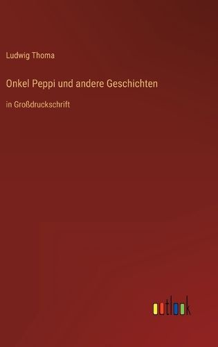 Cover image for Onkel Peppi und andere Geschichten