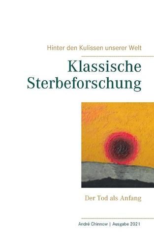 Cover image for Klassische Sterbeforschung: Der Tod als Anfang