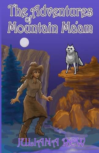 Cover image for The Adventures of Mountain Ma'am