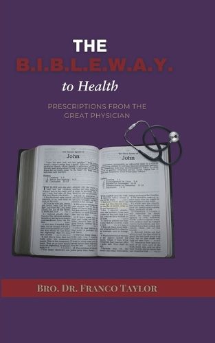 The Bible Way to Health