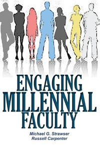 Cover image for Engaging Millennial Faculty