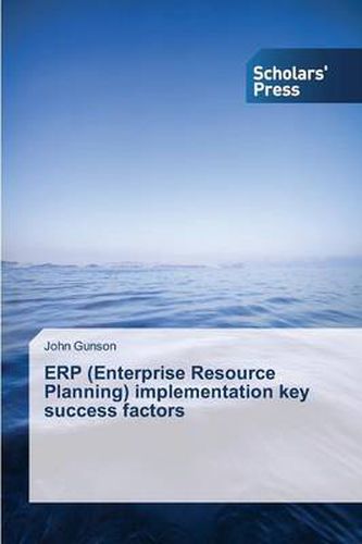 Cover image for ERP (Enterprise Resource Planning) implementation key success factors