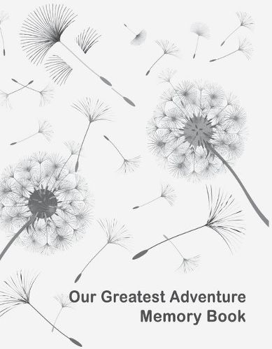 Cover image for Our Greatest Adventure Memory Book