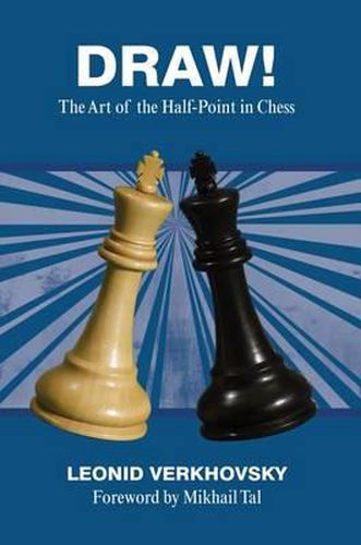 Cover image for Draw!: The Art of the Half-Point in Chess
