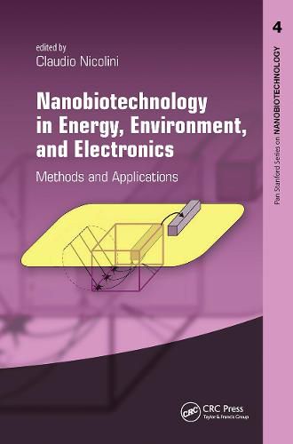 Cover image for Nanobiotechnology in Energy, Environment and Electronics: Methods and Applications