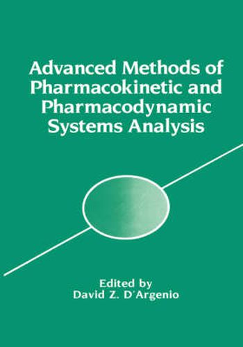 Cover image for Advanced Methods of Pharmacokinetic and Pharmacodynamic Systems Analysis