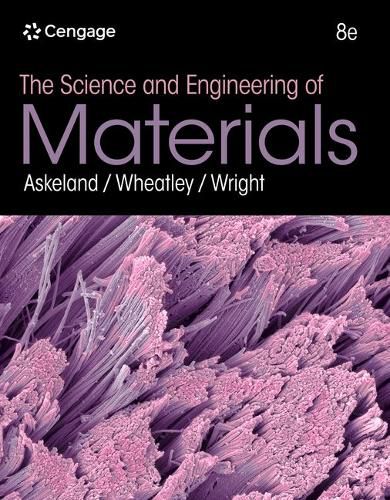 Cover image for The Science and Engineering of Materials