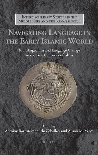 Cover image for Navigating Language in the Early Islamic World