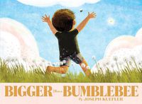 Cover image for Bigger Than a Bumblebee