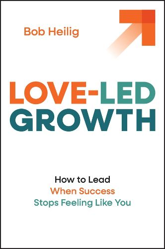 Cover image for Love-Led Growth