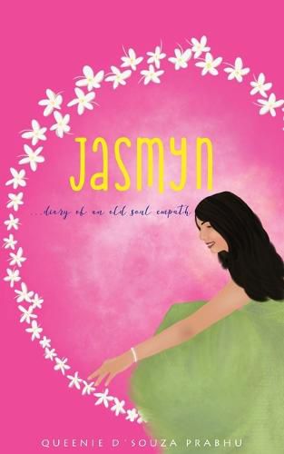 Cover image for Jasmyn - Diary of an old soul empath