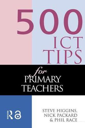 Cover image for 500 ICT Tips for Primary Teachers