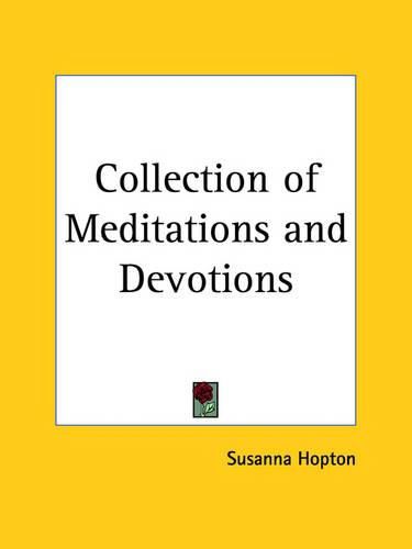 Cover image for Collection of Meditations and Devotions (1717)