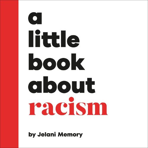 Cover image for A Little Book About Racism