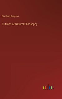 Cover image for Outlines of Natural Philosophy