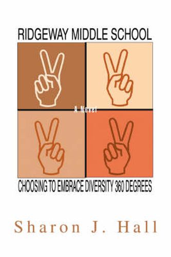 Cover image for Ridgeway Middle School: Choosing to Embrace Diversity 360 Degrees