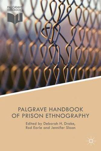 Cover image for The Palgrave Handbook of Prison Ethnography