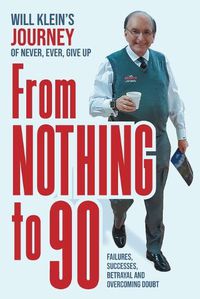 Cover image for From Nothing To 90