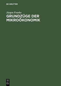 Cover image for Grundzuge Der Mikrooekonomik