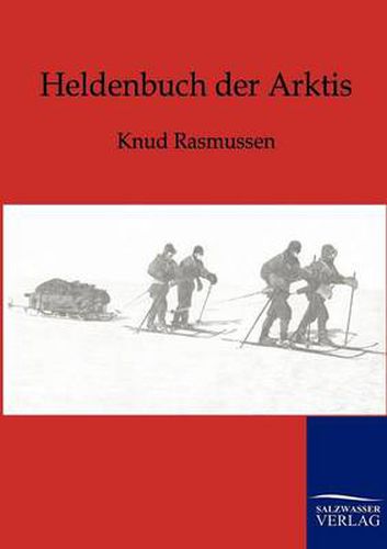 Cover image for Heldenbuch der Arktis