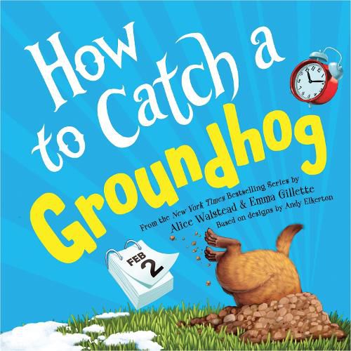 Cover image for How to Catch a Groundhog