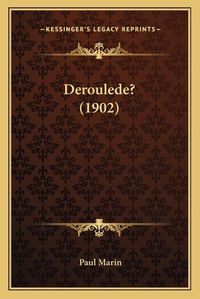 Cover image for Deroulede? (1902)