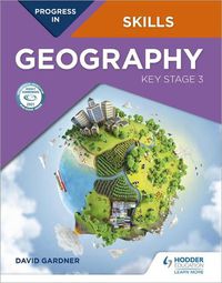 Cover image for Progress in Geography Skills: Key Stage 3