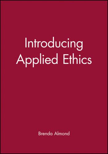 Cover image for Introducing Applied Ethics