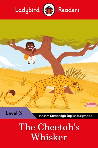 Cover image for Ladybird Readers Level 3 - Tales from Africa - The Cheetah's Whisker (ELT Graded Reader)