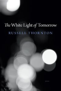 Cover image for The White Light of Tomorrow