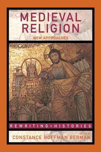 Cover image for Medieval Religion: New Approaches