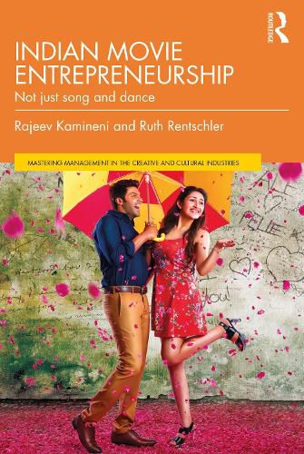 Cover image for Indian Movie Entrepreneurship: Not Just Song and Dance