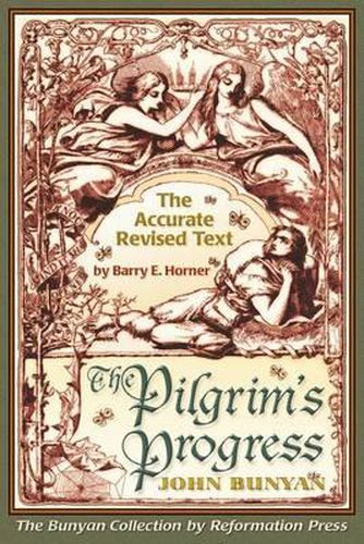 Cover image for The Pilgrim's Progress: Accurate Revised Text Edition