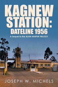 Cover image for Kagnew Station