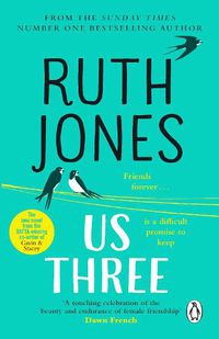 Cover image for Us Three: The heart-warming and uplifting Sunday Times bestseller